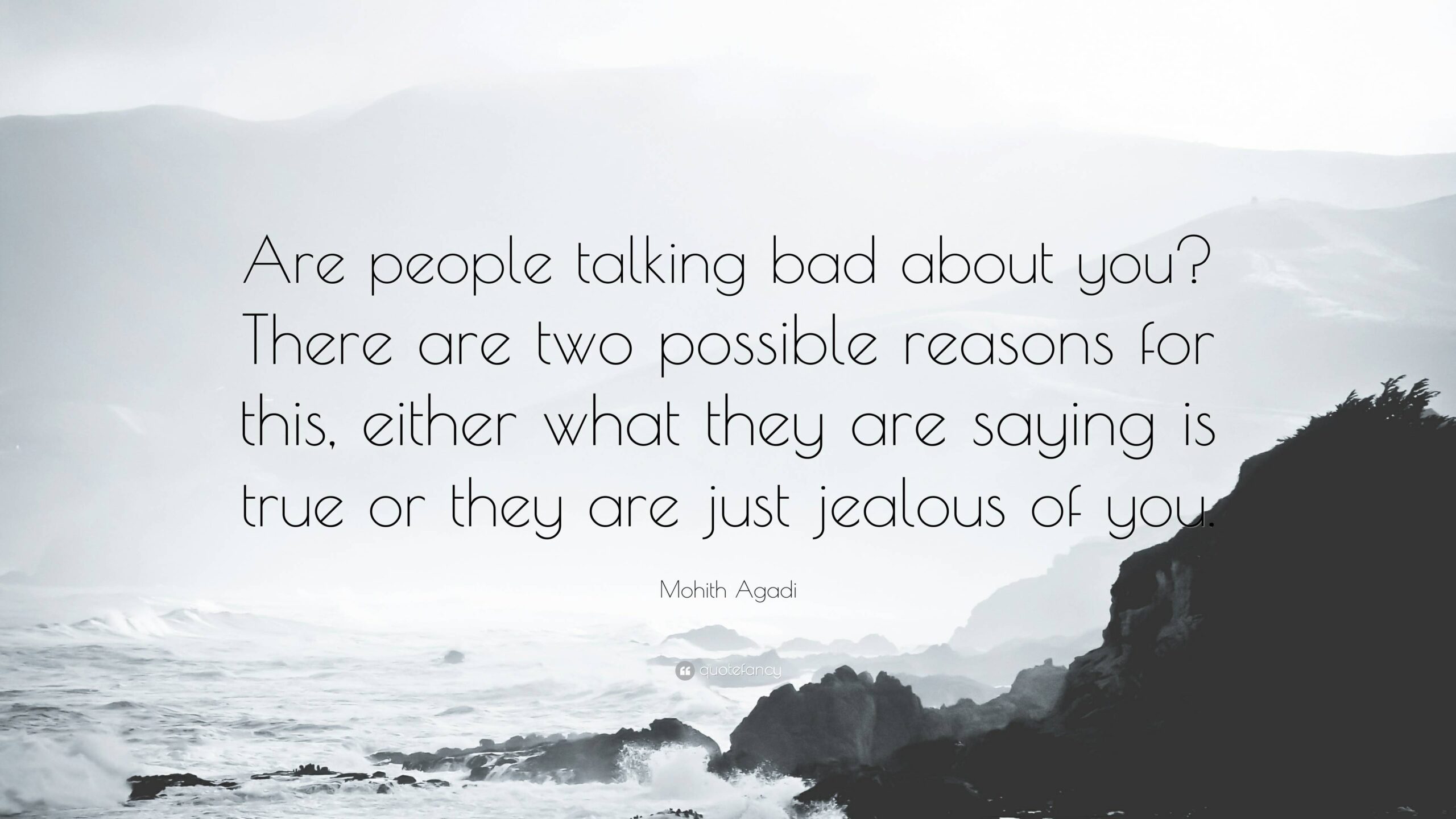 Are People Talking Bad About You There Are Two