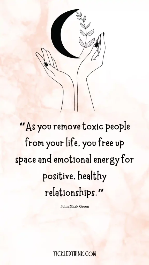 As You Remove Toxic People