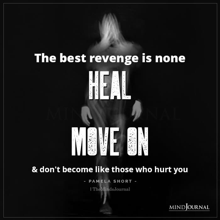 Attitude Revenge Quotes The Best Revenge Is None