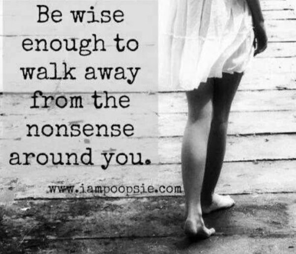 Be Wise Enough To