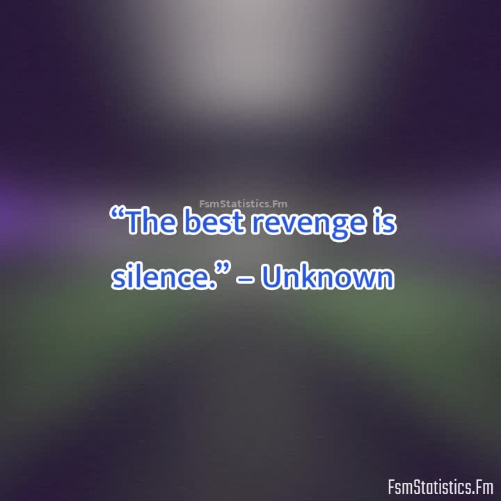 Famous Quotes About Revenge The Best Revenge