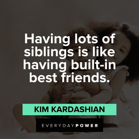 Having Lots Of Siblings Is Like Having Built In Best Friends