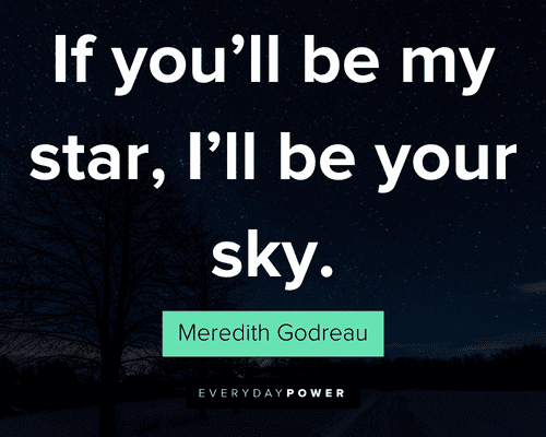 If You’ll Be My Star, I’ll Be Your Sky