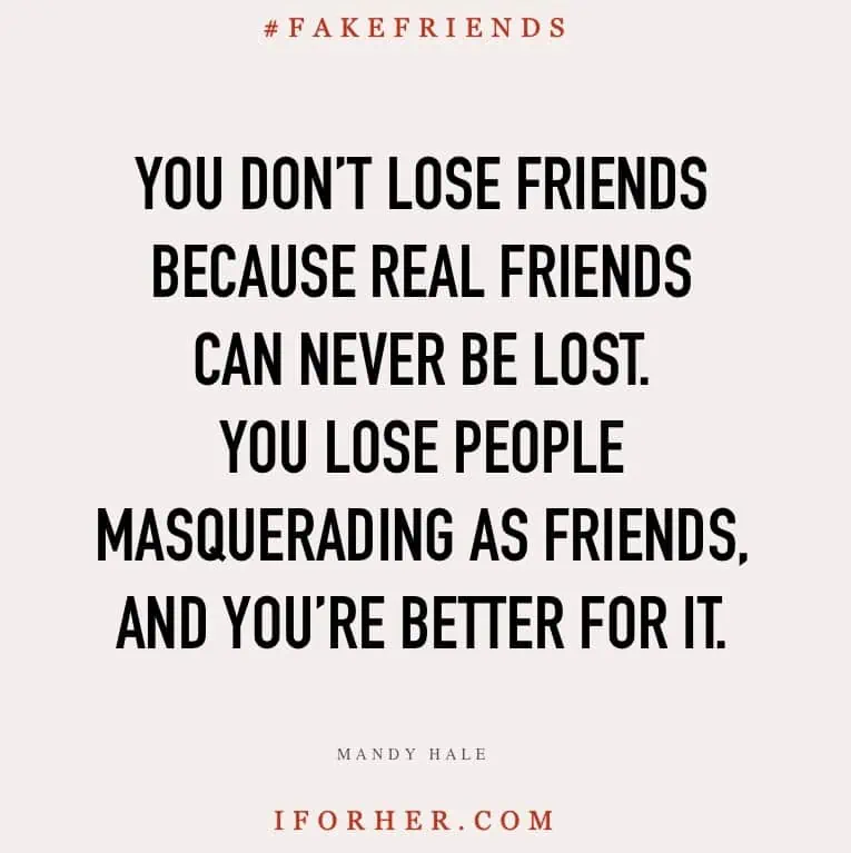 Quotes About Bad Friends And Karma You Don’t Lose Friends Because Real Friends Can Never Be Los