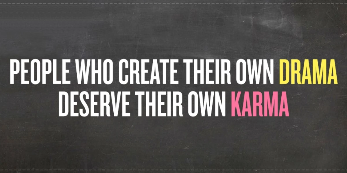 Quotes About Revenge And Karma People Who Create Their Own