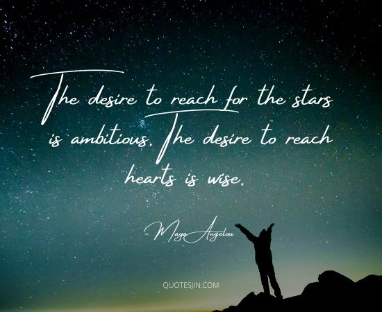 The Desire To Reach For The Stars