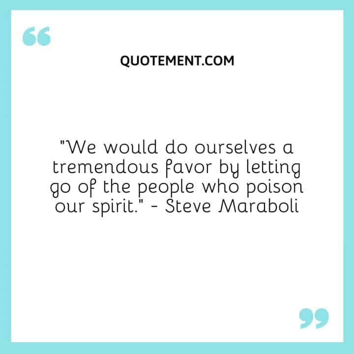We Would Do Ourselves A Tremendous Favor By Letting Go Of
