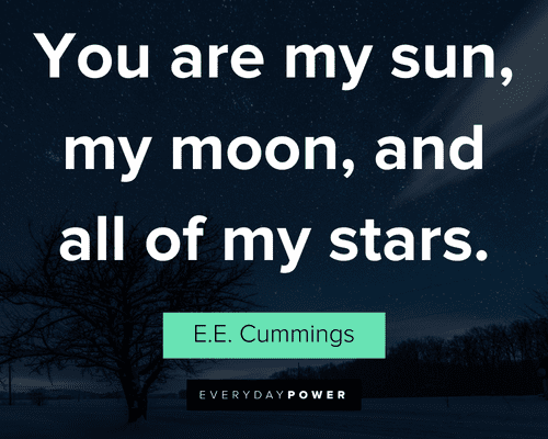 You Are My Sun, My Moon, And All Of My Stars