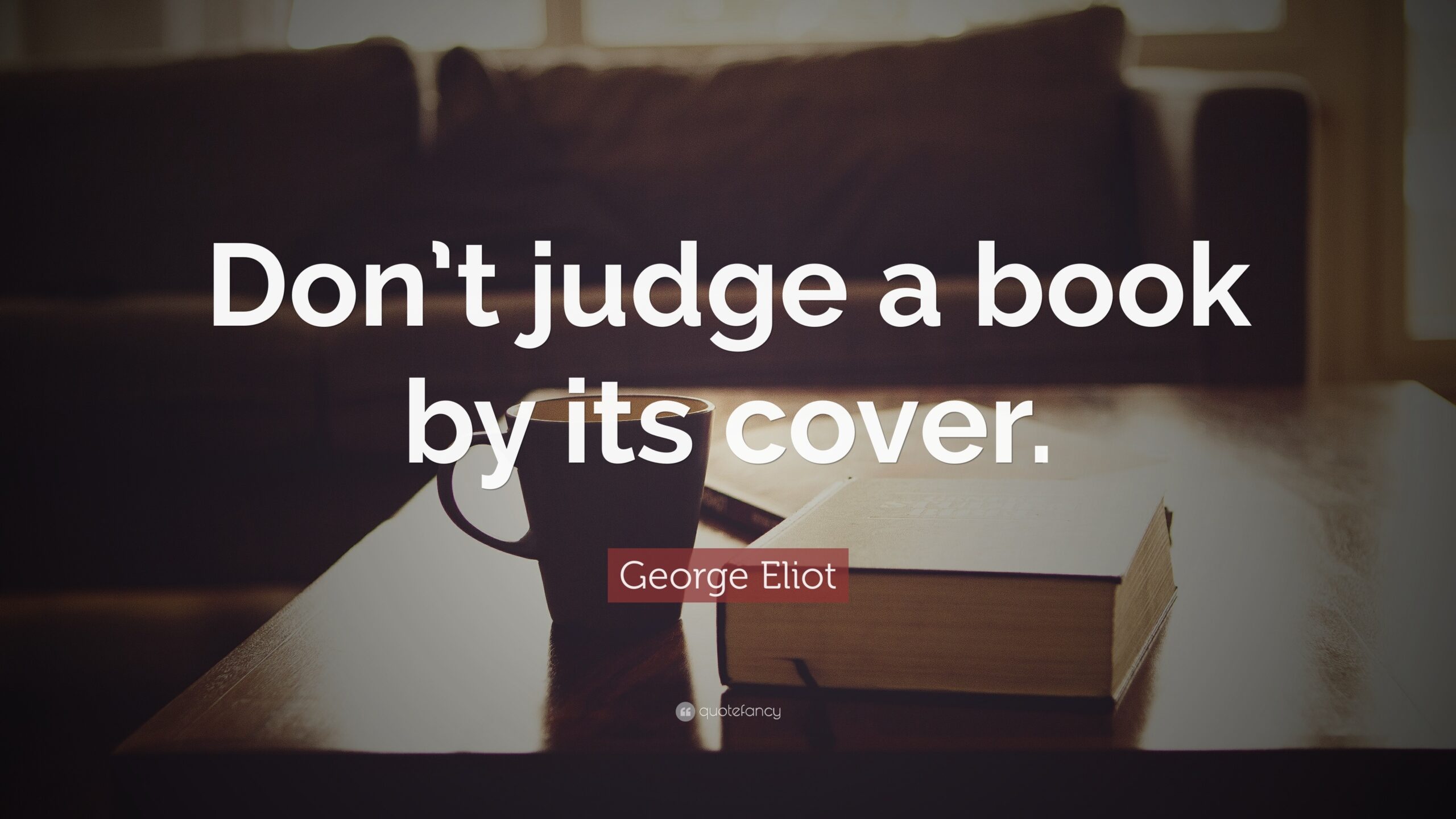 Don’t Judge A Book By Its Cover