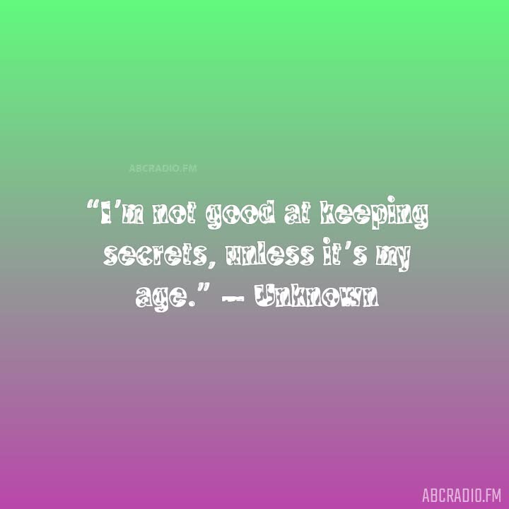 Funny Quotes About Secrets I’m Not Good At
