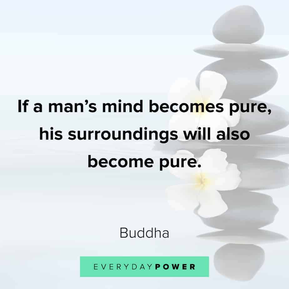 Guy Quotes About Life: If A Man’s Mind Becomes Pure