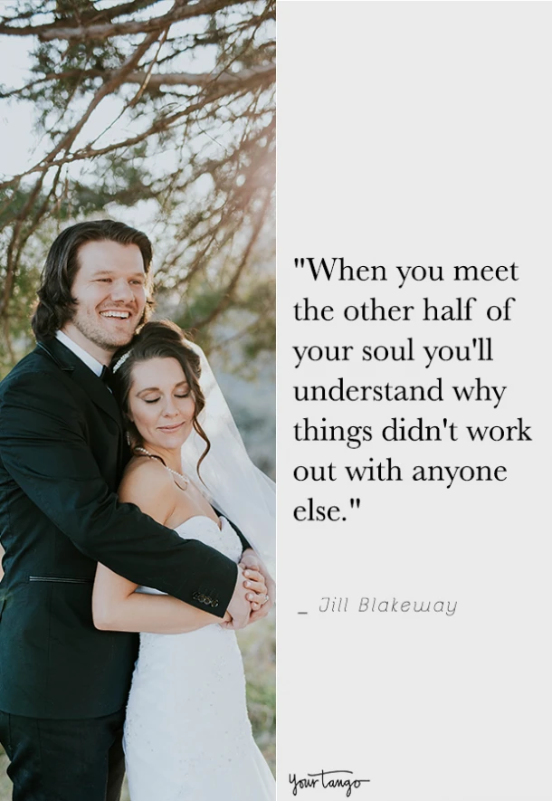 Inspirational Quotes About Soulmates: When You Meet The Other Half Of Your Soul