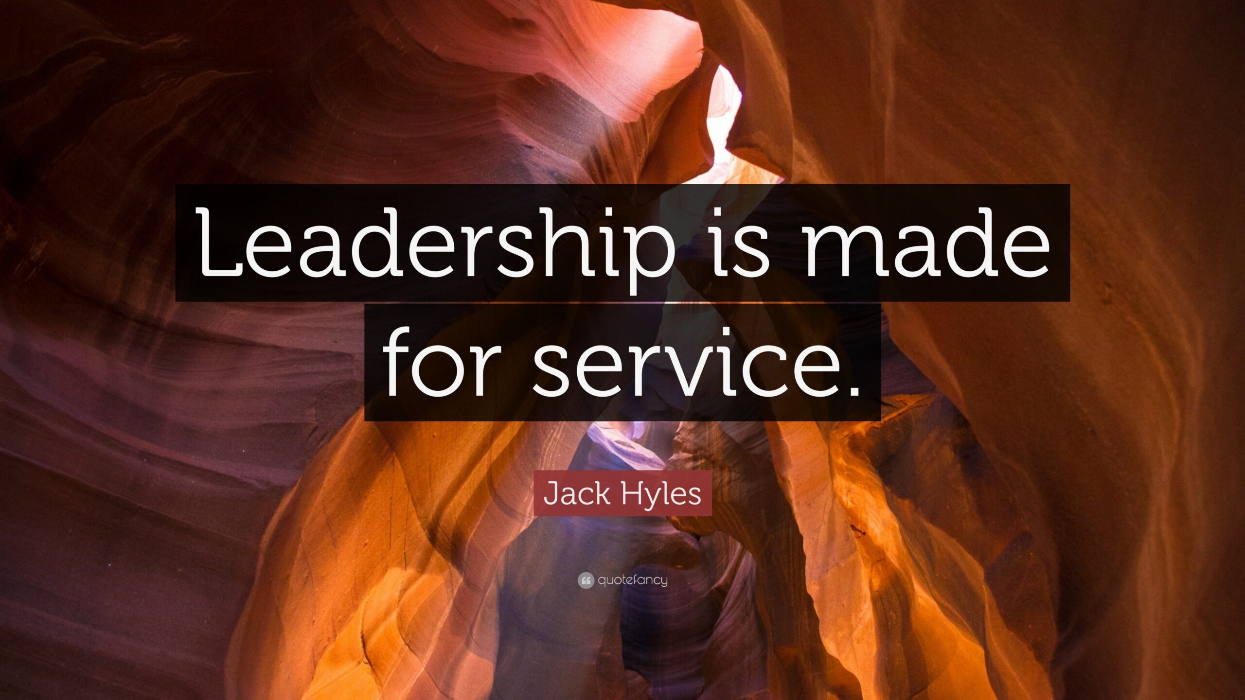 Leadership Is Made For Service