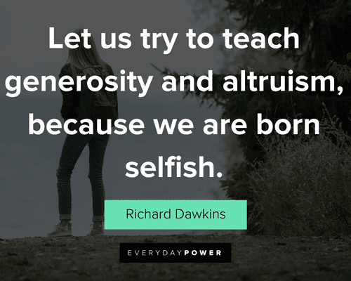 Message For Selfish Person: Let Us Try To Teach Generosity And Altruism