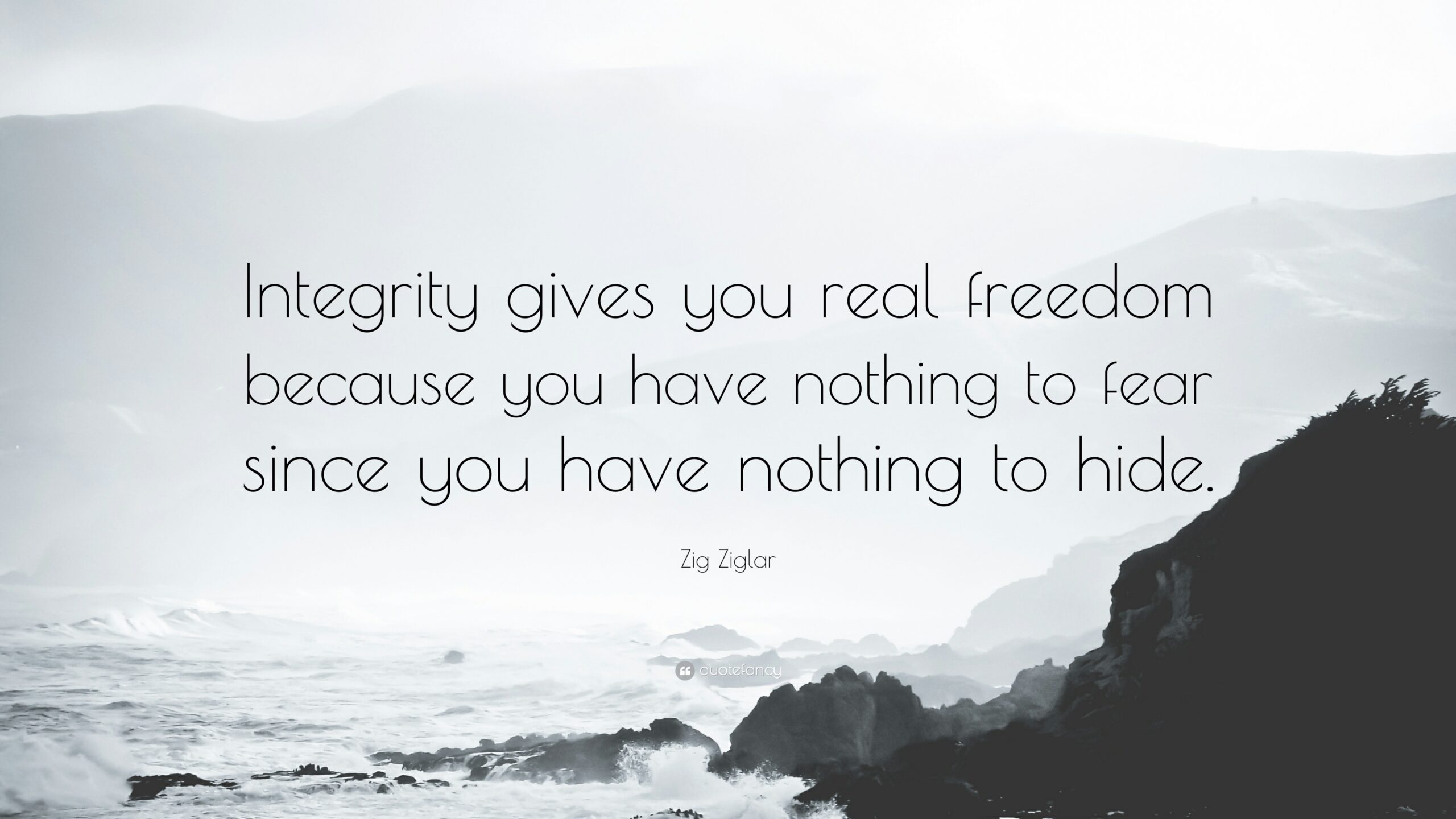 Quotes About Being Real Not Fake Integrity Gives You Real Freedom Because You Have