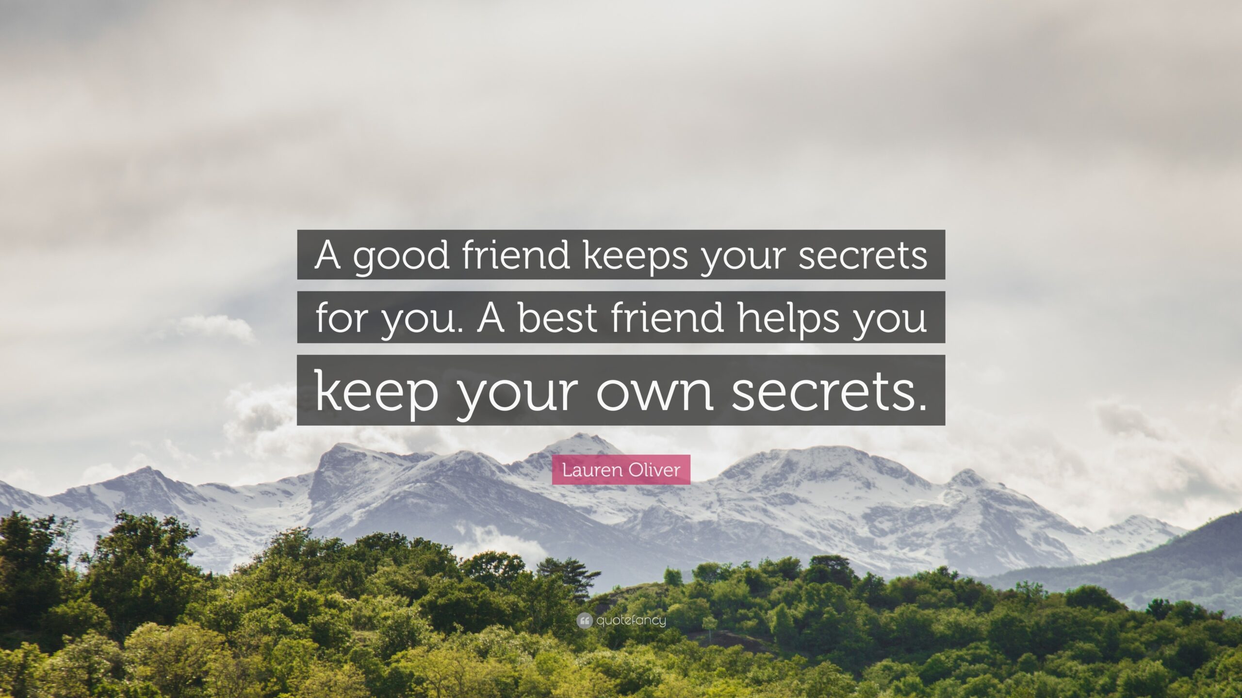 Quotes About Secrets And Friends A Good Friend Keeps