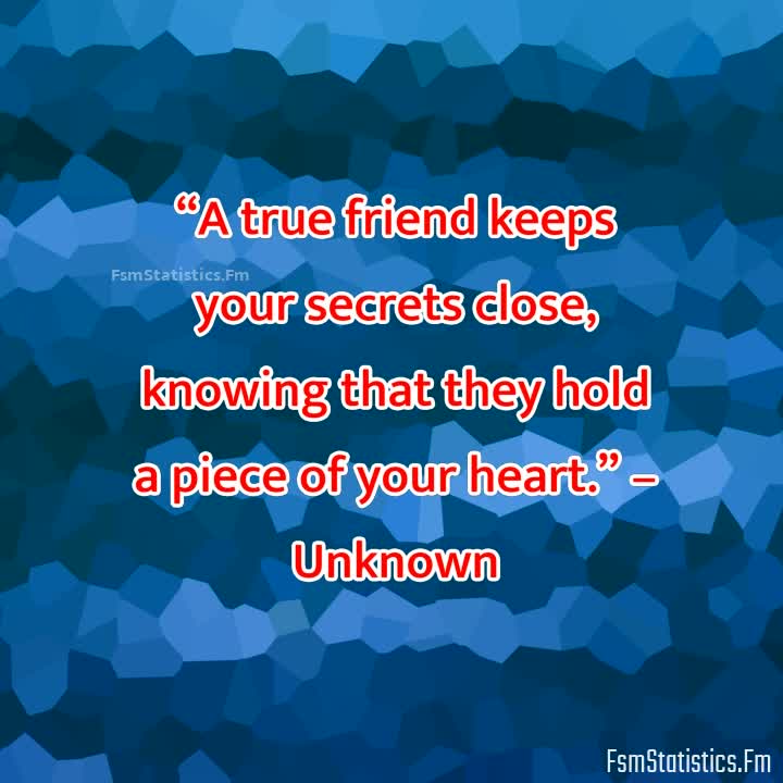 Quotes About Secrets And Friends A True Friend Keeps Your