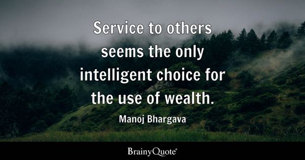 Service To Others Seems The Only Intelligent
