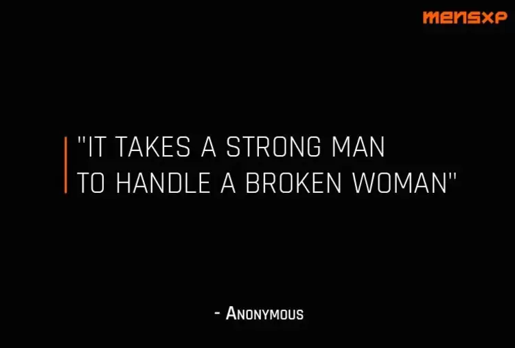 Short Quotes About Guys: It Takes A Strong Man To