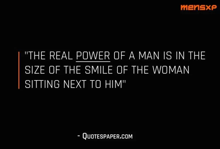 Short Quotes About Guys: The Real Power Of A Man Is In The