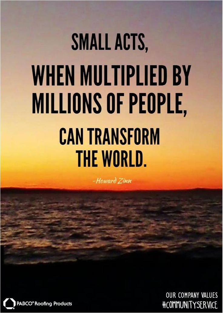 Small Acts, When Multiplied By Millions Of People