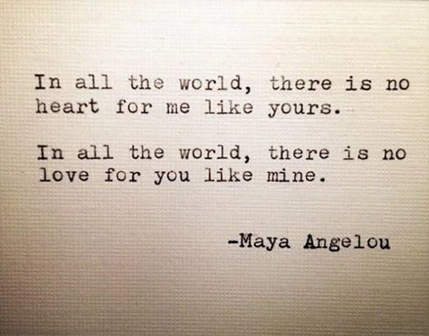You Are My Soulmate Quotes: In All The World, There Is No Heart For Me Like Yours