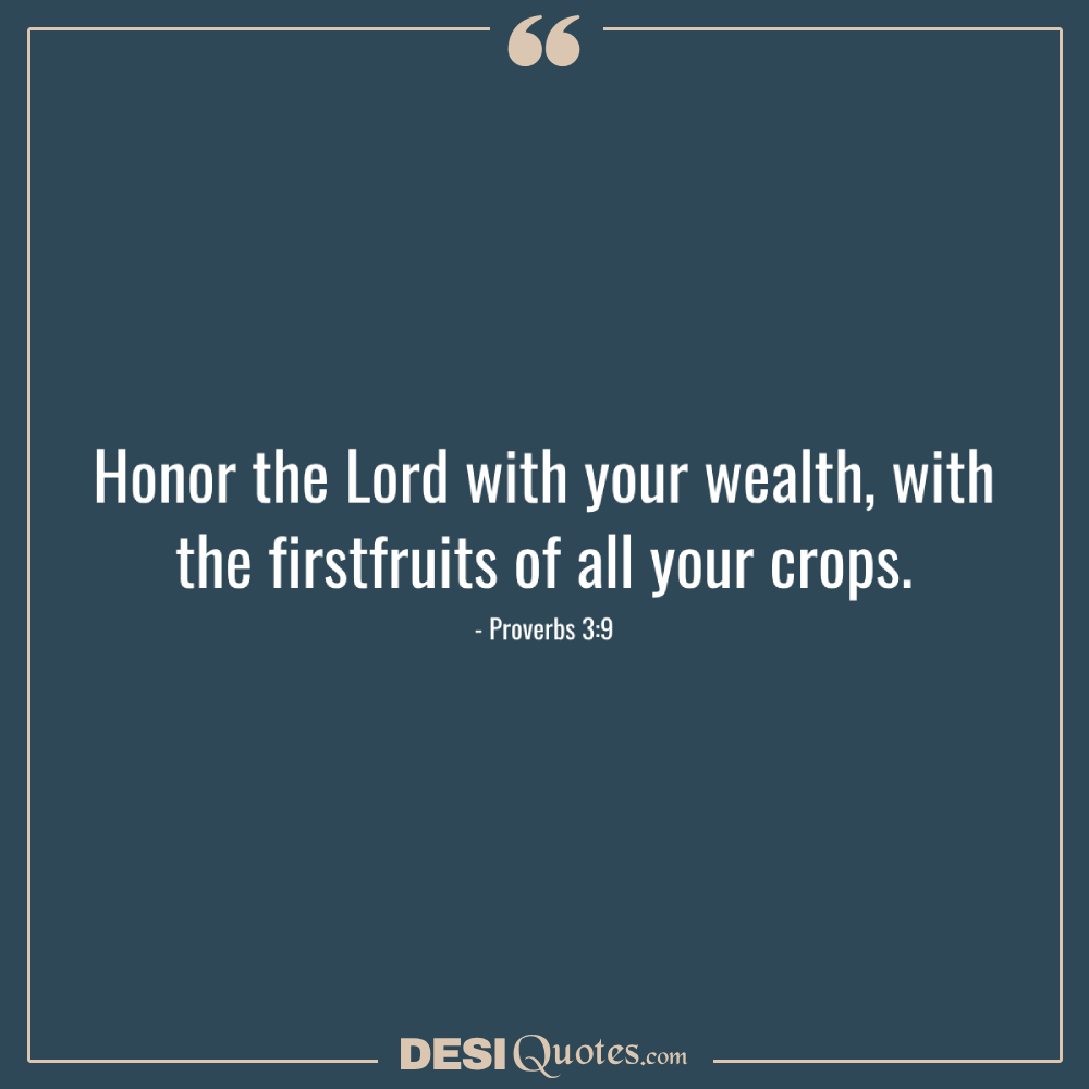 Honor The Lord With Your Wealth, With The Firstfruits