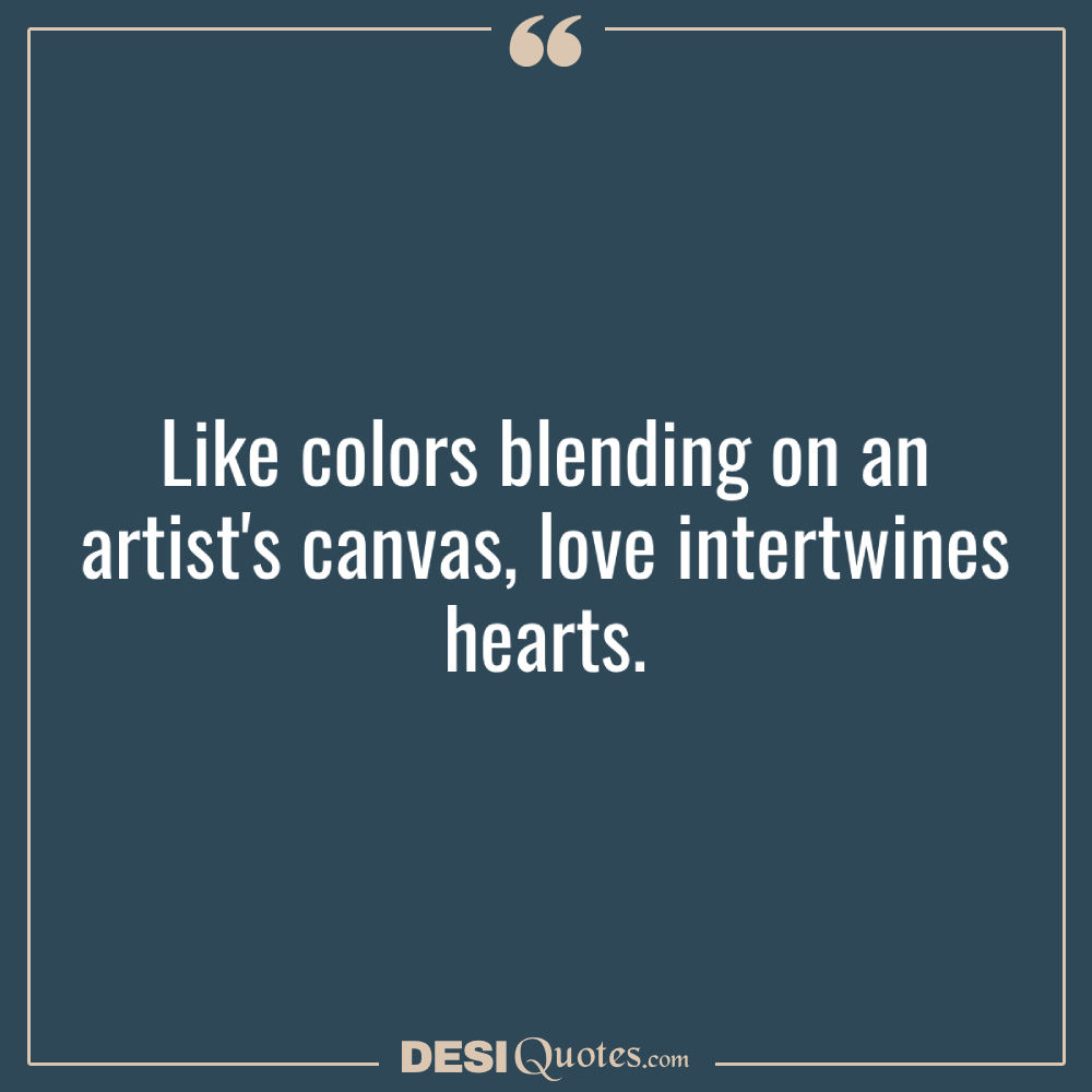 Like Colors Blending On An Artist's Canvas