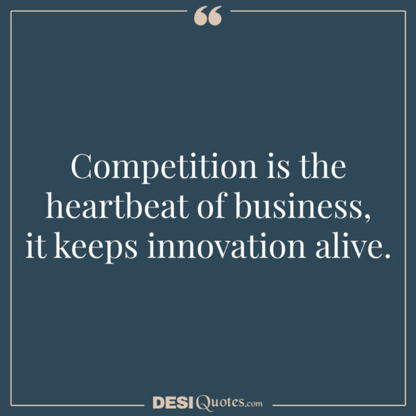 The Best Competition Quotes to Motivate and Inspire - DesiQuotes.com